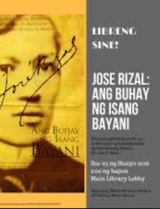 JOSE RIZAL: Ang Buhay ng Isang Bayani