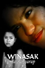 Winasak na pangarap